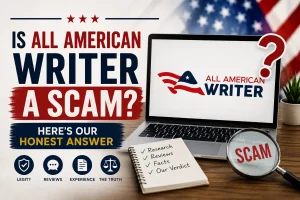 Is All American Writer a Scam Here’s Our Honest Answer